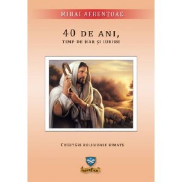 40 de ani, timp de har și iubire