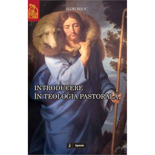 Introducere în teologia pastorală ediția a II-a
