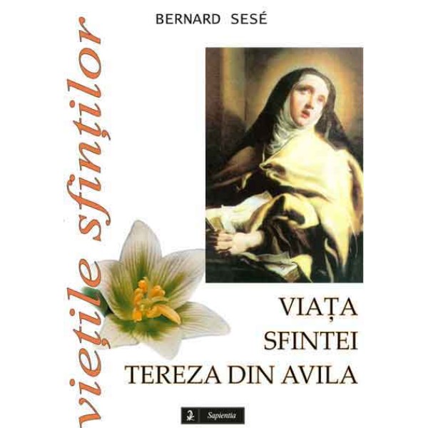 Viaţa sfintei Tereza din Avila