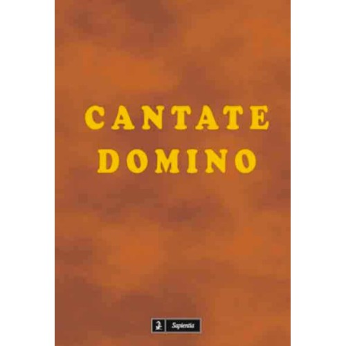 Cantate Domino (ediția întâi)