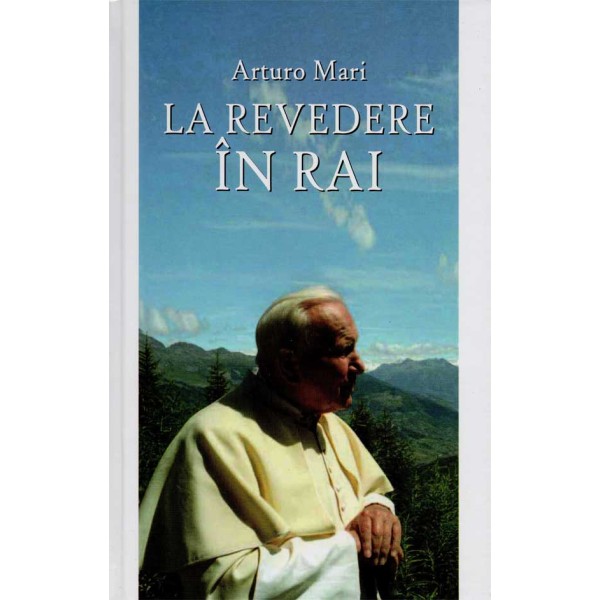 La revedere în rai