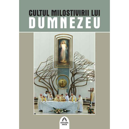 Cultul milostivirii lui Dumnezeu
