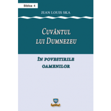 Cuvântul lui Dumnezeu în povestirile oamenilor Cuvântul lui Dumnezeu în povestirile oamenilor