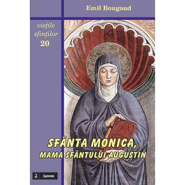 Sfânta Monica, mama sfântului Augustin