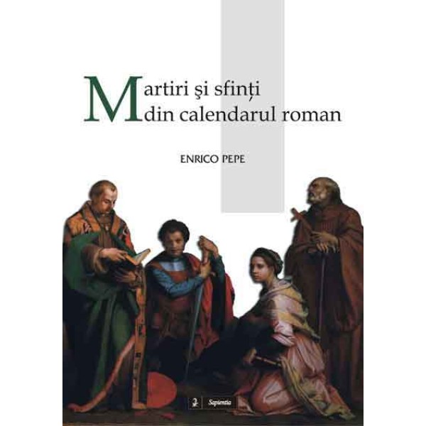 Martiri şi sfinţi din calendarul roman