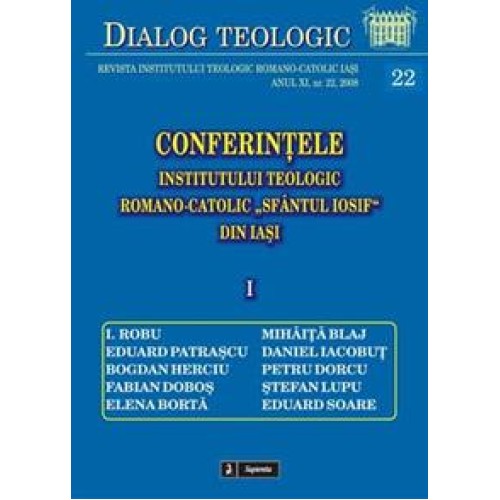 Conferinţele Institutului Teologic Romano-Catolic din Iaşi (I)