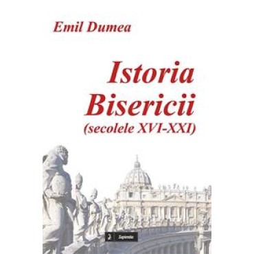 Istoria Bisericii (secolele XVI-XX) Istoria Bisericii (secolele XVI-XX)