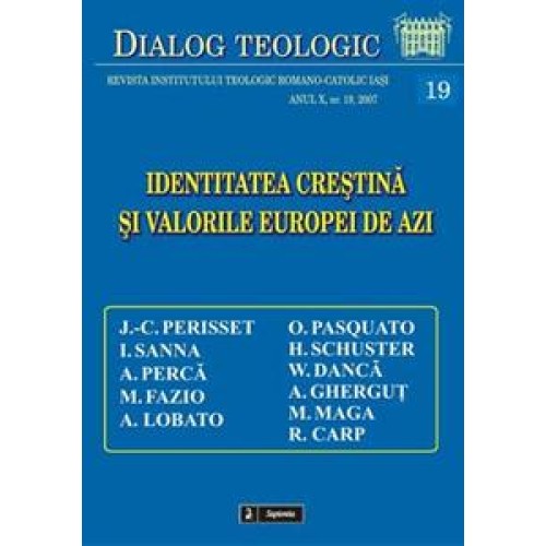 Identitatea creştină şi valorile Europei de astăzi