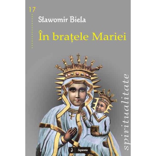 În braţele Mariei