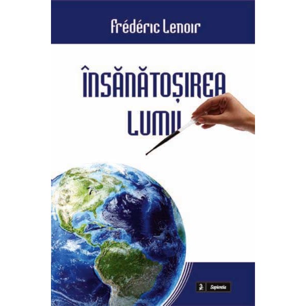 Însănătoșirea lumii