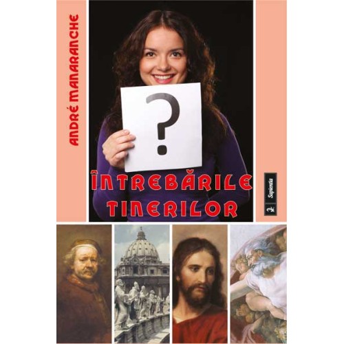 Întrebarile tinerilor