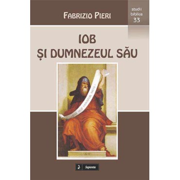 Iob şi Dumnezeul său. Întâlnirea-conflict cu cel Total Altul Iob şi Dumnezeul său. Întâlnirea-conflict cu cel Total Altul