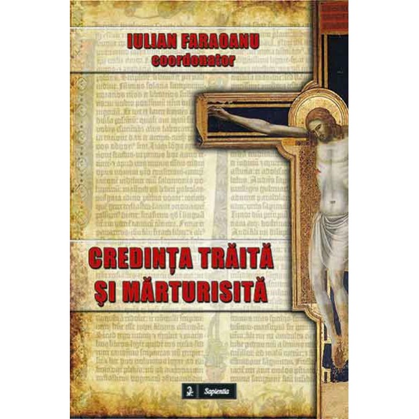 Credința trăită și mărturisită