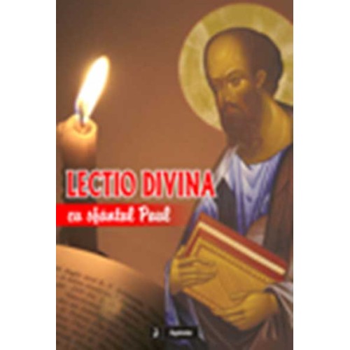 Lectio divina cu sfântul Paul 