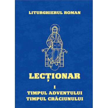 Lecționarul Roman. 1. Timpul Adventului și Timpul Crăciunului