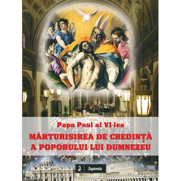 Mărturisirea de credinţă a poporului lui Dumnezeu