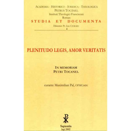 Plenitudo legis, Amor veritatis. In memoriam Petri Tocanel 