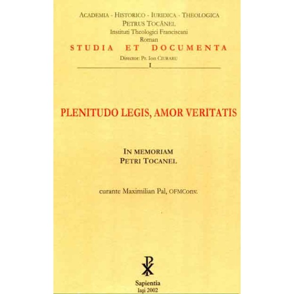 Plenitudo legis, Amor veritatis. In memoriam Petri Tocanel 