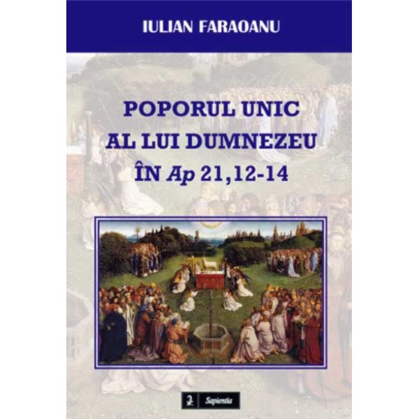 Poporul unic al lui Dumnezeu în Ap 21,12-14
