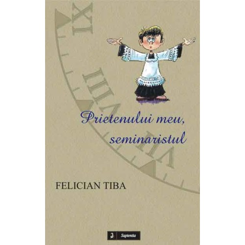 Prietenului meu, seminaristul