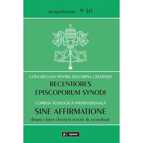 Scrisoarea Recentiores episcoporum Synodi / Documentul Sine affirmatione 