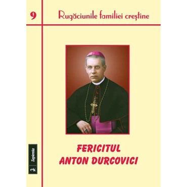 Fericitul Anton Durcovici