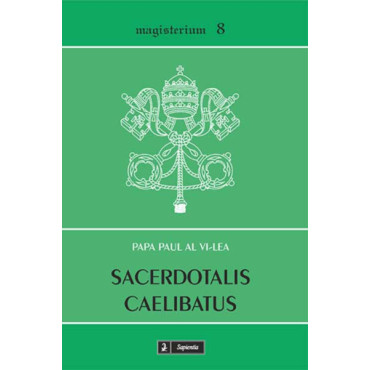 Scrisoare enciclică Sacerdotalis caelibatus despre celibatul preoţesc Scrisoare enciclică Sacerdotalis caelibatus despre celibatul preoţesc