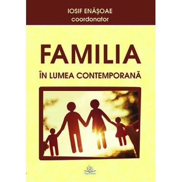Familia în lumea contemporană Familia în lumea contemporană