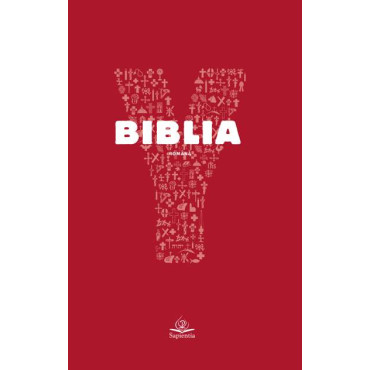 Y – Biblia. Biblia Bisericii Catolice pentru tineri 