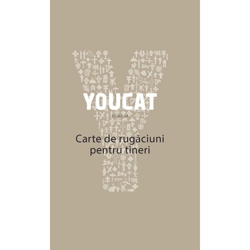 YOUCAT : carte de rugăciuni pentru tineri 