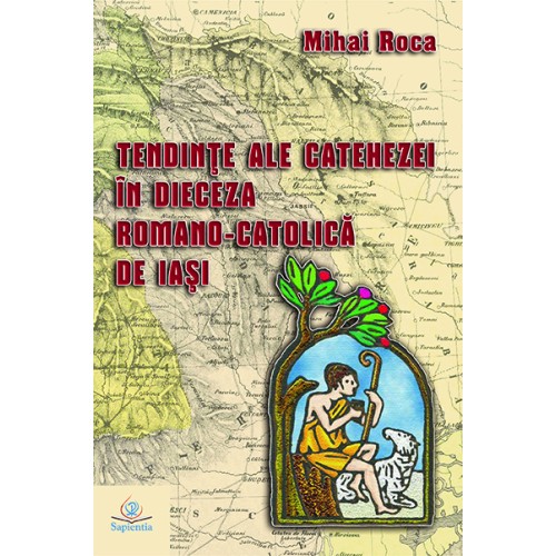 Tendinţe ale catehezei în Dieceza Romano-Catolică de Iaşi