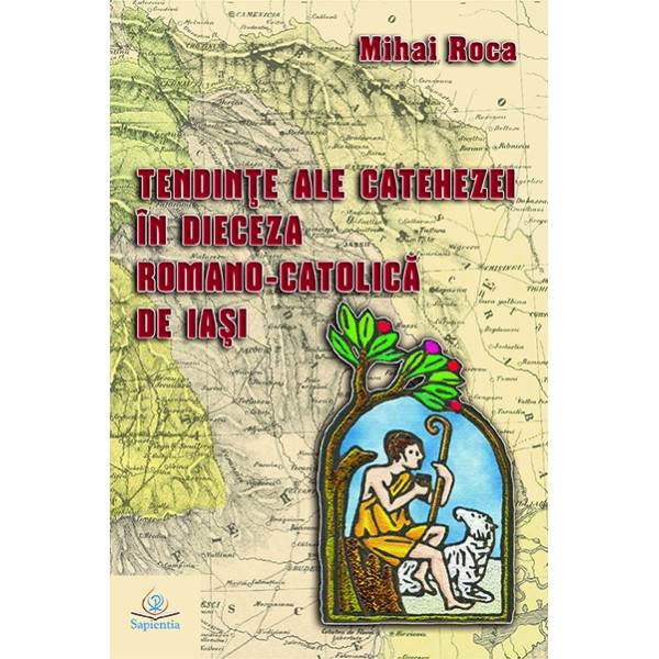 Tendinţe ale catehezei în Dieceza Romano-Catolică de Iaşi