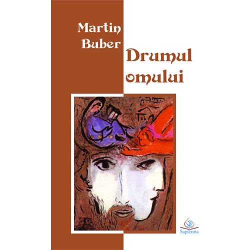 Drumul omului după învățătura hasidică