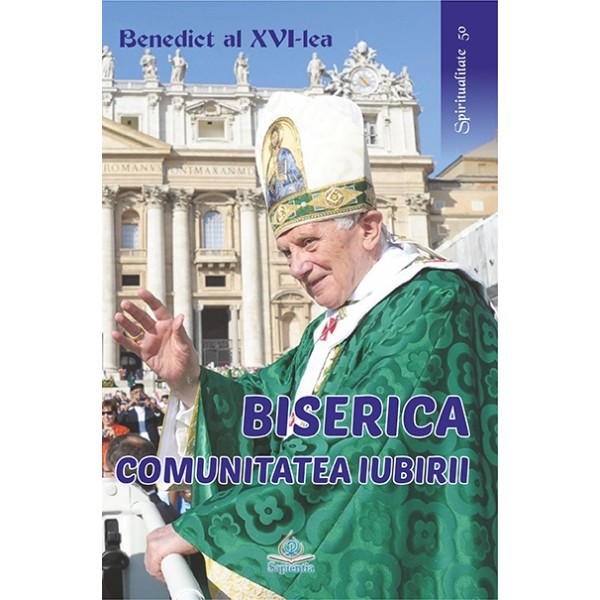 Biserica – Comunitatea iubirii