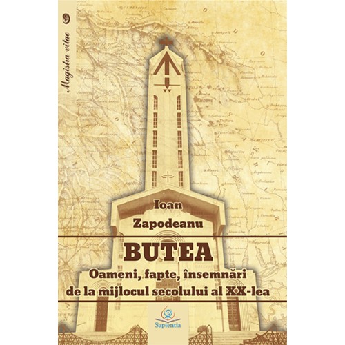 Butea : oameni, fapte, însemnări de la mijlocul secolului al XX-lea 