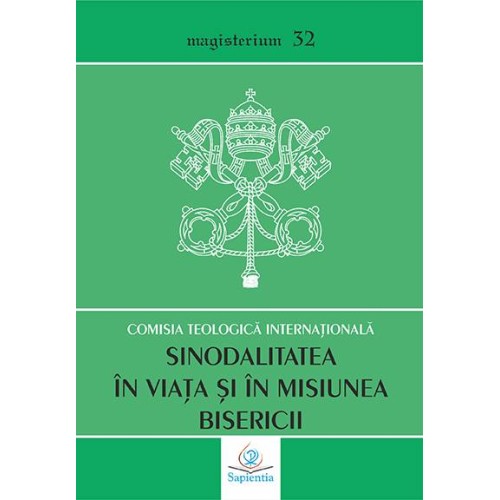 Sinodalitatea în viaţa şi în misiunea Bisericii