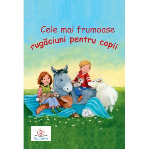 Cele mai frumoase rugăciuni pentru copii. 