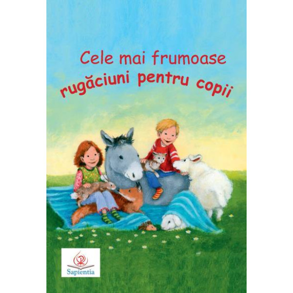 Cele mai frumoase rugăciuni pentru copii. 