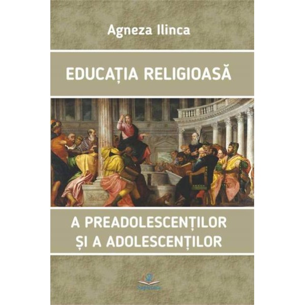 Educația religioasă a preadolescenților și a adolescenților