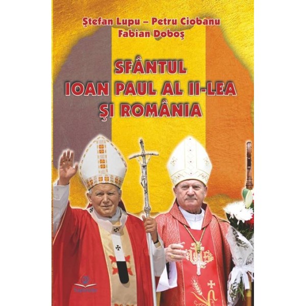 Sfântul Ioan Paul al II-lea și România. Omagiu Preasfințitului Petru Gherghel cu ocazia împlinirii a 80 de ani de viață, 55 de ani de preoție și 30 de ani de episcopat, în anul centenarului nașterii sfântului Ioan Paul al II-lea