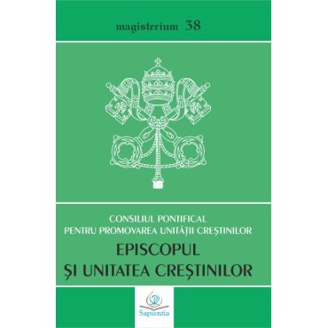 Episcopul şi unitatea creştinilor: Vademecum Ecumenic