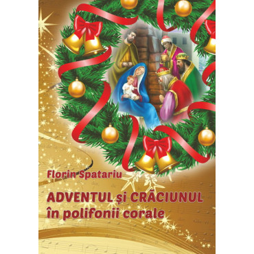 Adventul și Crăciunul în polifonii corale