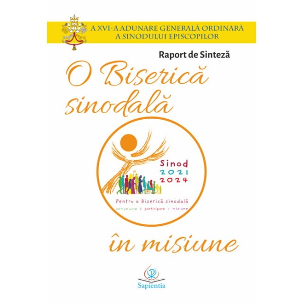Raport de Sinteză. O Biserică sinodală în misiune