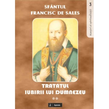 Tratatul Iubirii lui Dumnezeu, Volumul II