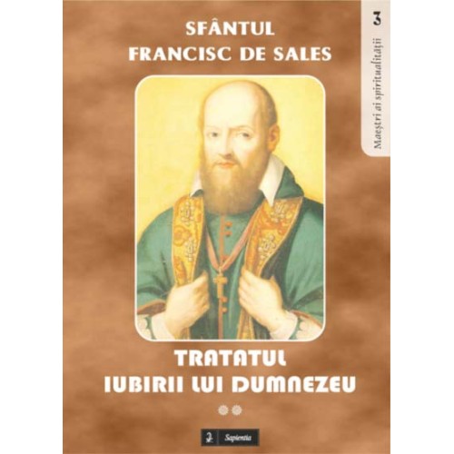 Tratatul Iubirii lui Dumnezeu, Volumul II