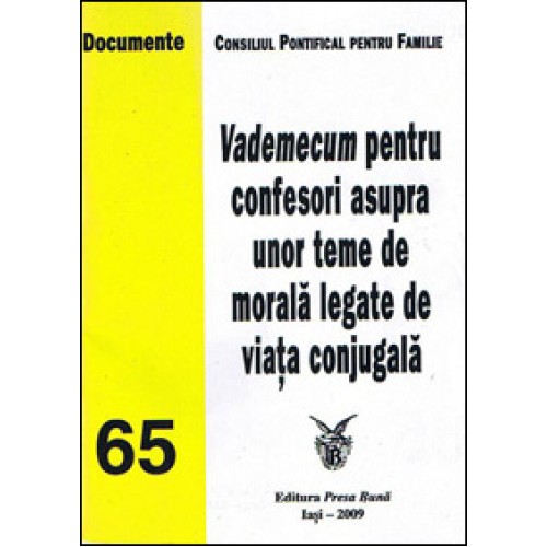 Vademecum pentru confesori asupra unor teme de morala legate de viata conjugala